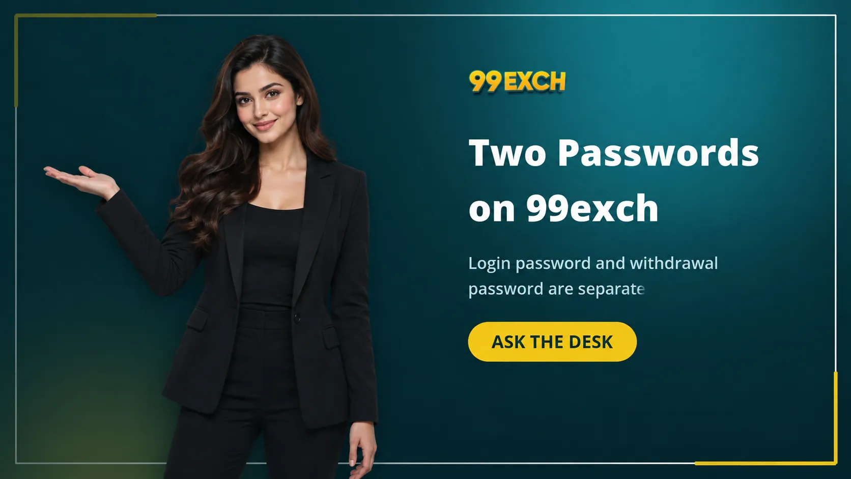 99exch login password and cashout password explained banner
